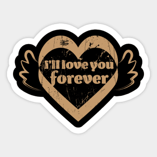 Valentine Day-I'll love you forever#Heart! Sticker